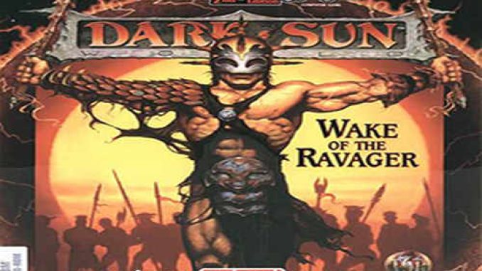 Dark Sun Wake of the Ravager GOG Game Free Download