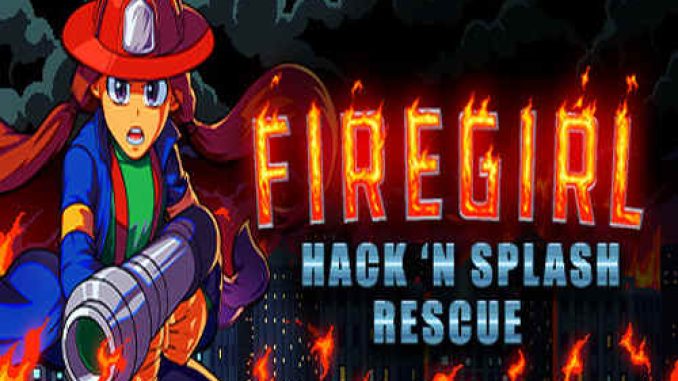 Firegirl Hack n Splash Rescue GOG Game Free Download