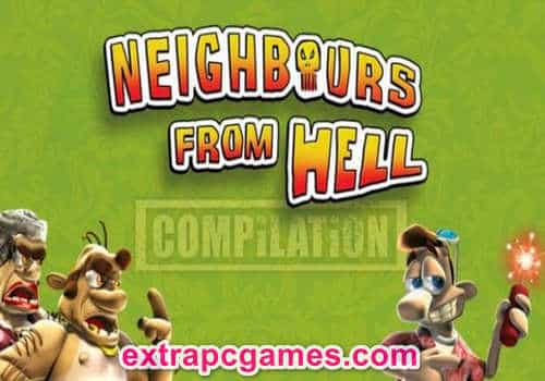 Neighbours from Hell Compilation Game Free Download