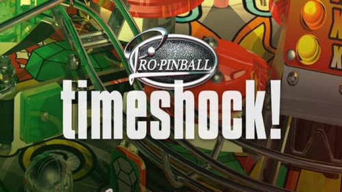 Pro Pinball Timeshock GOG Game Free Download