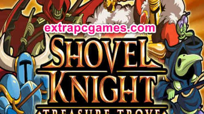 Shovel Knight Treasure Trove GOG Game Free Download