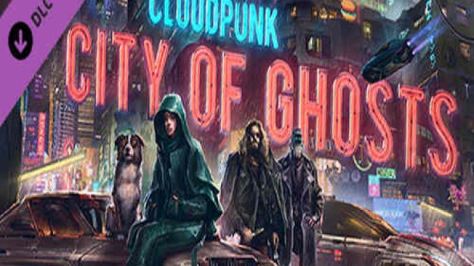 Cloudpunk City of Ghosts GOG Game Free Download