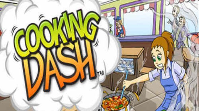 Cooking Dash PRE Installed Game Free Download