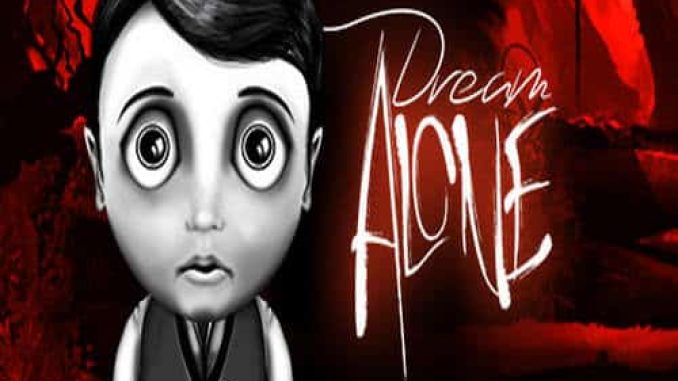 Dream Alone PRE Installed Game Free Download