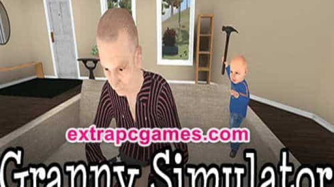 Granny Simulator PRE Installed PC Game Free Download