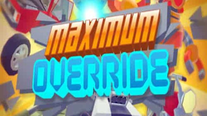 Maximum Override PRE Installed Game Free Download