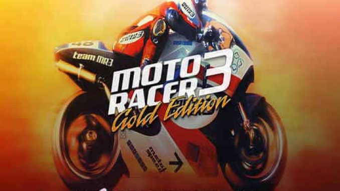 Moto Racer 3 Gold Edition Game Free Download – 2023 Updated