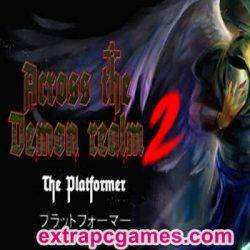 Across the demon realm 2 Pre Installed PC Game Full Version Free Download