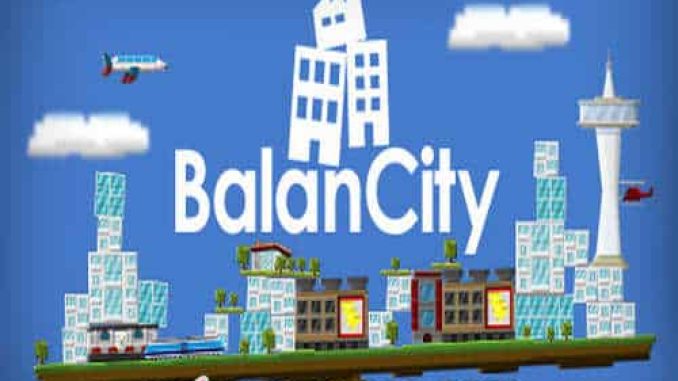 BalanCity Pre Installed PC Game Full Version Free Download