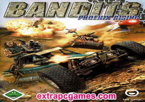 Bandits Phoenix Rising Repack PC Game Full Version Free Download