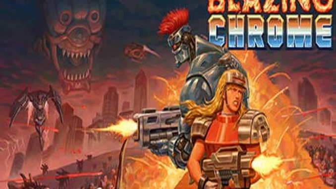 Blazing Chrome Pre Installed Game Free Download