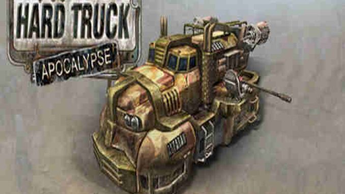 Hard Truck Apocalypse Ex Machina Pre Installed PC Game Free Download