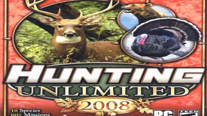 Hunting Unlimited 2008 Repack PC Game Full Version Free Download