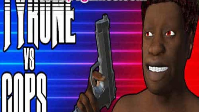 TYRONE vs COPS Pre Installed PC Game Full Version Free Download