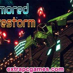 Armored Firestorm Pre Installed PC Game Full Version Free Download