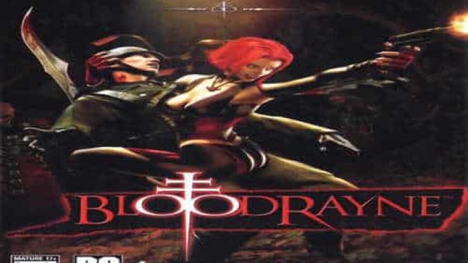 BloodRayne Repack PC Game Full Version Free Download