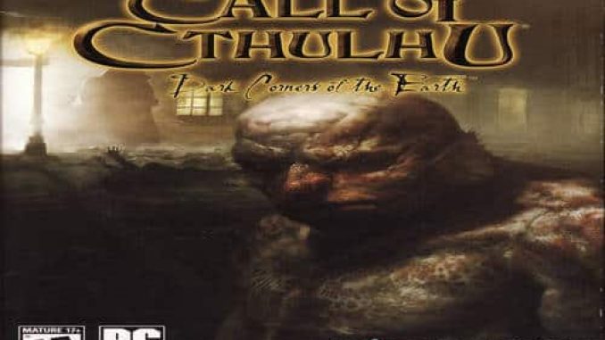 Call of Cthulhu Dark Corners of the Earth Repack PC Game Full Version Free Download