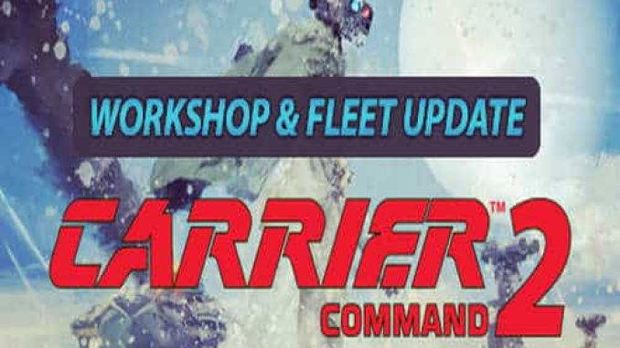 Carrier Command 2 PC Game Full Version Free Download