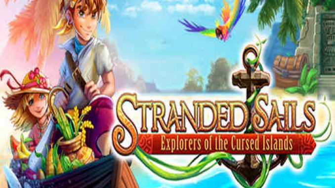 Stranded Sails Explorers of the Cursed Islands Pre Installed PC Game Full Version Free Download