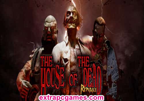 THE HOUSE OF THE DEAD Remake PC Game Full Version Free Download