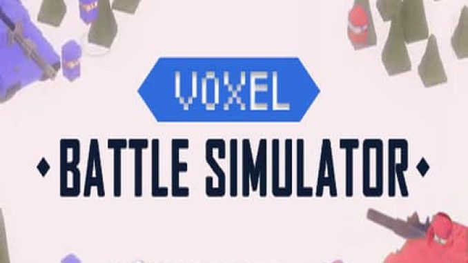 Voxel Battle Simulator Pre Installed PC Game Full Version Free Download