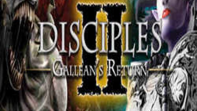 Disciples 2 Gallean’s Return Pre Installed Game Free Download