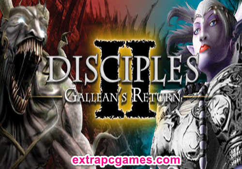 Disciples 2 Gallean's Return Pre Installed PC Game Full Version Free Download