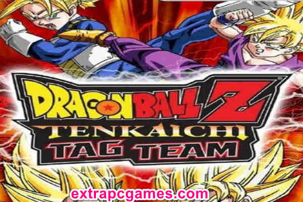 Dragon Ball Z Tenkaichi Tag Team PC Game Full Version Free Download