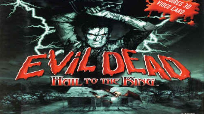 Evil Dead Hail to the King Repack PC Game Full Version Free Download