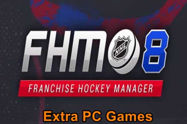 Franchise Hockey Manager 8 PC Game Full Version Free Download
