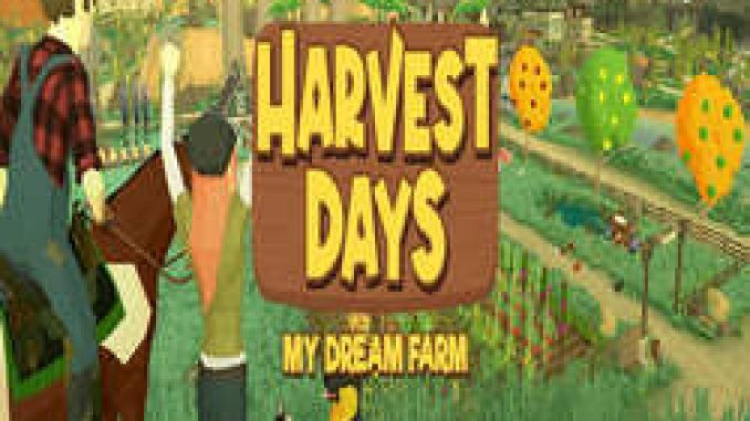 Harvest Days My Dream Farm GOG PC Game Full Version Free Download