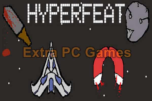 HyperFeat Pre Installed PC Game Full Version Free Download