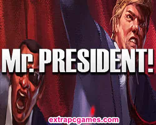 Mr.President! Pre Installed PC Game Full Version Free Download