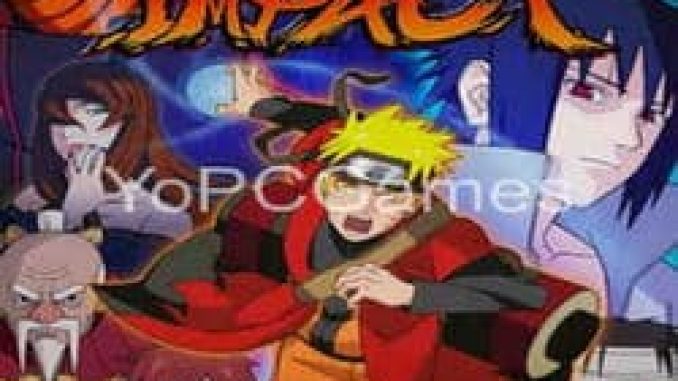 Naruto Shippuden Ultimate Ninja Impact PC Game Full Version Free Download