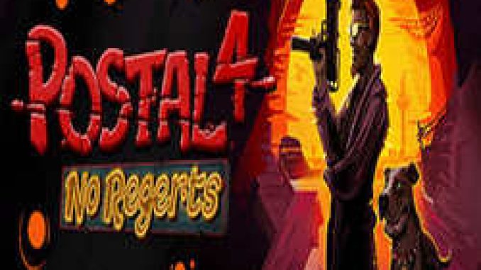 POSTAL 4 No Regerts Pre Installed PC Game Full Version Free Download