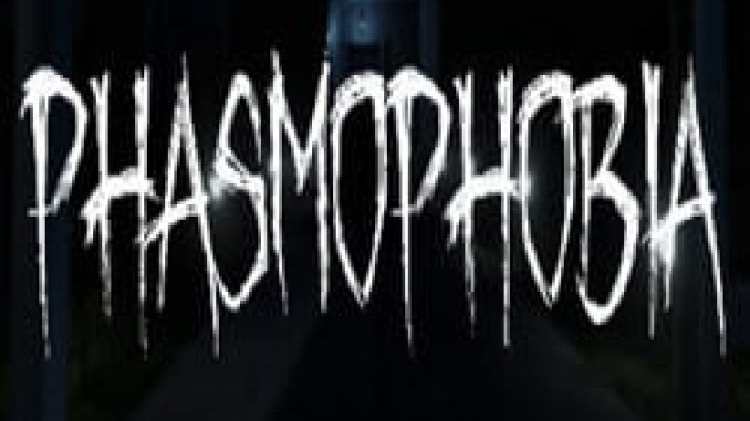 Phasmophobia Pre Installed Game Free Download