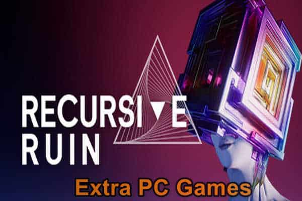 Recursive Ruin Pre Installed PC Game Full Version Free Download