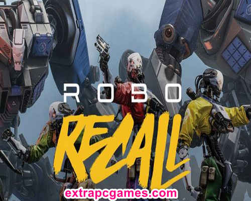 Robo Recall Pre Installed PC Game Full Version Free Download
