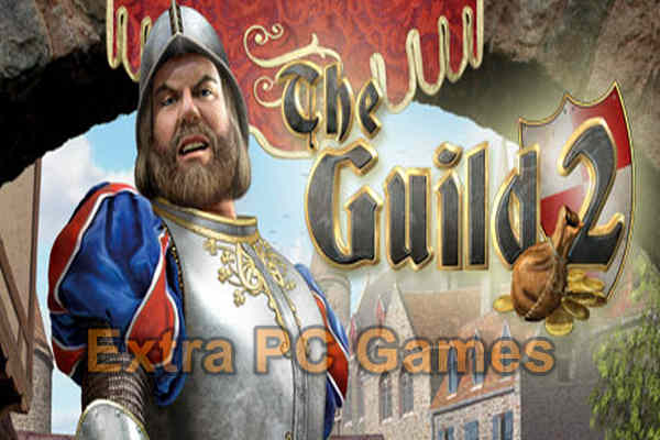 The Guild 2 GOG PC Game Full Version Free Download