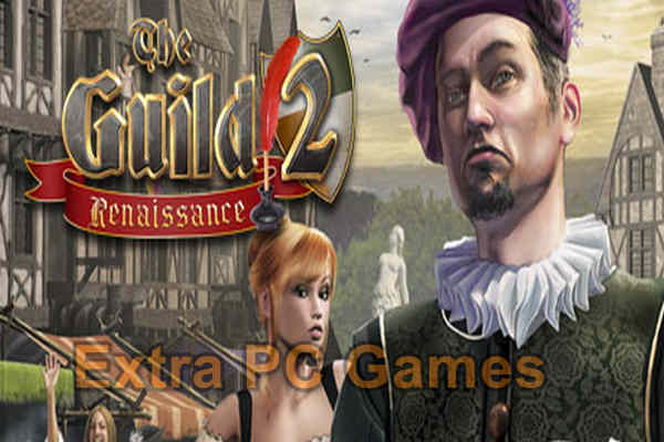 The Guild 2 Renaissance GOG PC Game Full Version Free Download