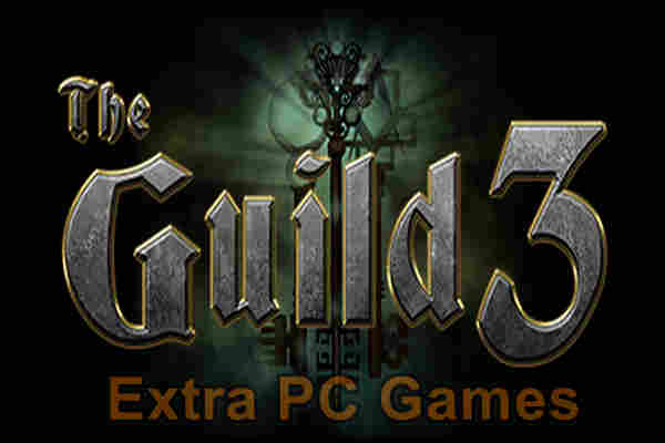 The Guild 3 GOG PC Game Full Version Free Download