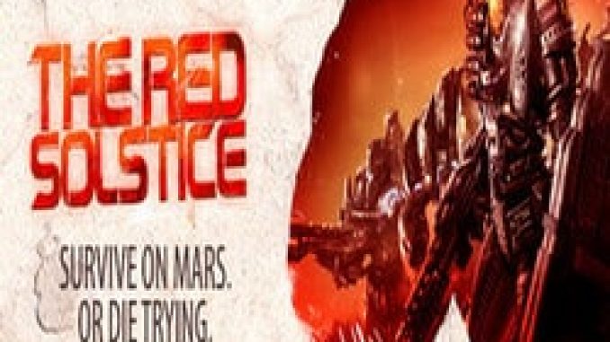 The Red Solstice Pre Installed PC Game Free Download