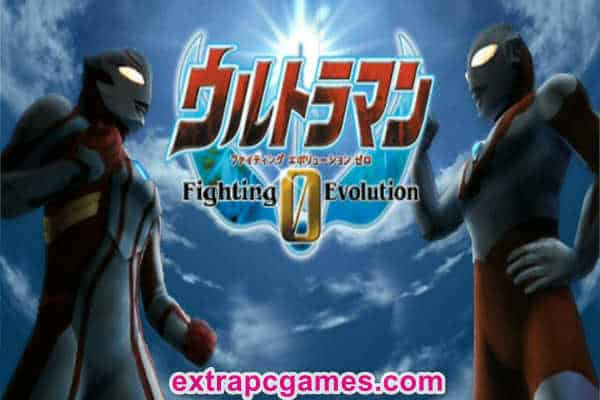 Ultraman Fighting Evolution 0 PC Game Full Version Free Download