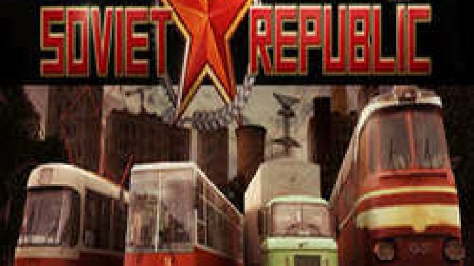 Workers & Resources Soviet Republic Pre Installed PC Game Full Version Free Download