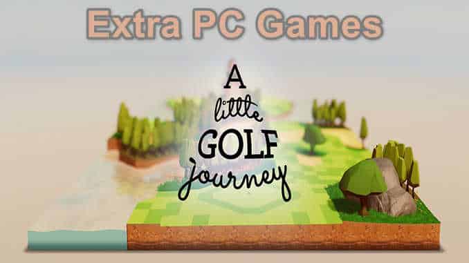 A Little Golf Journey GOG PC Game Full Version Free Download