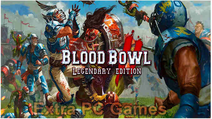 Blood Bowl 2 GOG PC Game Full Version Free Download