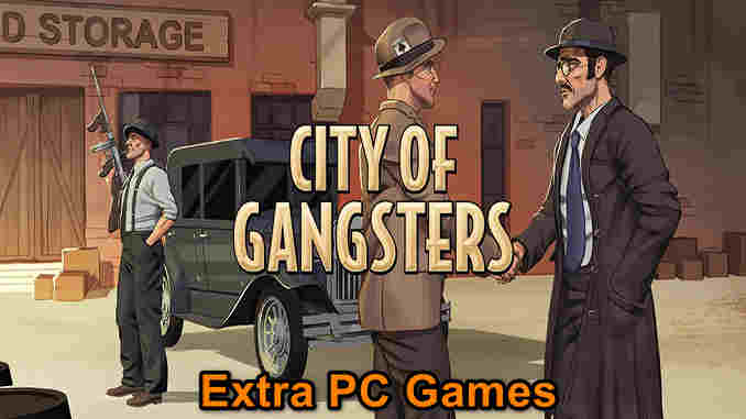 City of Gangsters GOG PC Game Full Version Free Download