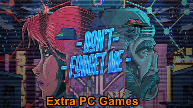 Dont forget me GOG PC Game Full Version Free Download
