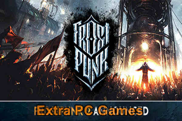 Frostpunk Pre Installed PC Game Full Version Free Download