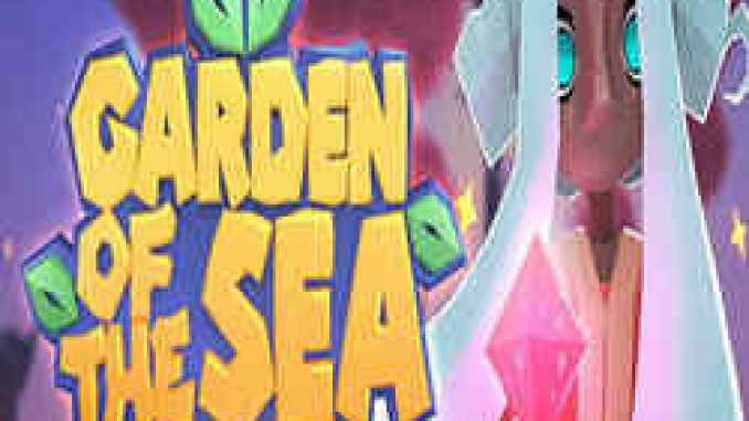 Garden of the Sea Game Full Version Free Download (PRE-INSTALLED)